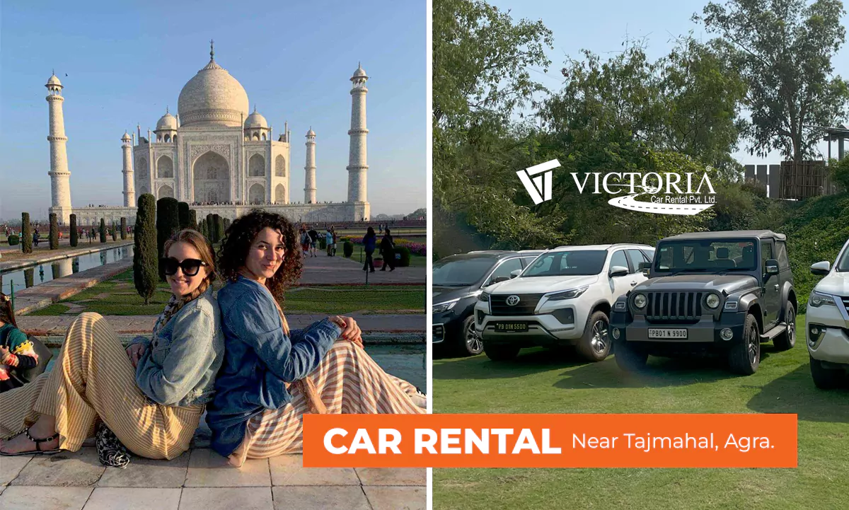 Car Rental Service near Taj Mahal, Agra